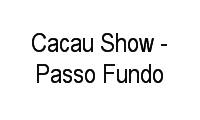 Logo Cacau Show - Passo Fundo em Centro