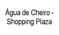 Logo Água de Cheiro - Shopping Plaza em Parnamirim