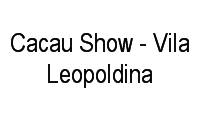Logo Cacau Show - Vila Leopoldina em Vila Leopoldina