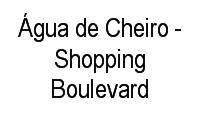 Logo Água de Cheiro - Shopping Boulevard em Asa Norte