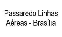 Logo Passaredo Linhas Aéreas - Brasília em Setor de Habitações Individuais Sul