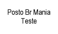 Logo Posto Br Mania Teste em Maracanã