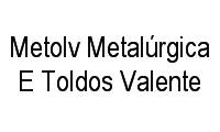 Logo Metolv Metalúrgica E Toldos Valente em Luiz Anselmo