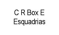 Logo C R Box E Esquadrias em Parque Bela Vista