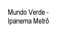 Logo Mundo Verde - Ipanema Metrô em Ipanema
