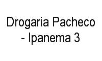 Logo Drogaria Pacheco - Ipanema 3 em Ipanema