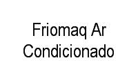 Logo Friomaq Ar Condicionado em Candangolândia