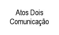 Logo Atos Dois Comunicação em Taguatinga Norte