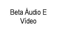 Logo Beta Áudio E Vídeo em Asa Sul