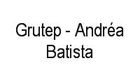 Logo Grutep - Andréa Batista em Santo Amaro