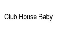 Logo Club House Baby em Setor Bueno