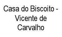 Logo Casa do Biscoito - Vicente de Carvalho em Vila da Penha