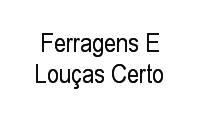 Logo Ferragens E Louças Certo em Flamengo
