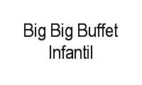 Logo Big Big Buffet Infantil em Cangaíba