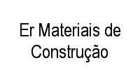 Logo Er Materiais de Construção em Vila Isabel