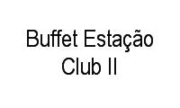 Logo Buffet Estação Club II em Moema