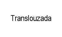 Logo Translouzada em Iguaçu