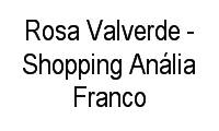 Logo Rosa Valverde - Shopping Anália Franco em Vila Regente Feijó