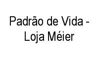 Logo Padrão de Vida - Loja Méier em Méier