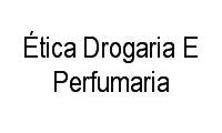 Logo Ética Drogaria E Perfumaria em Centro