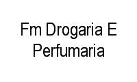 Logo Fm Drogaria E Perfumaria em Industrial
