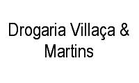Logo Drogaria Villaça & Martins em Oitis