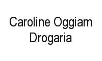 Logo Caroline Oggiam Drogaria em Jardim Rincão