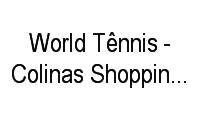Logo World Tênnis - Colinas Shopping - Jardim das Colinas em Jardim das Colinas