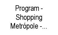 Logo Program - Shopping Metrópole - Jardim do Mar em Centro