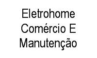 Logo Eletrohome Comércio E Manutenção em Santo Antônio