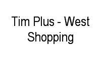 Logo Tim Plus - West Shopping em Campo Grande