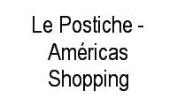 Logo Le Postiche - Américas Shopping em Recreio dos Bandeirantes