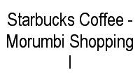 Logo Starbucks Coffee - Morumbi Shopping I em Jardim das Acácias