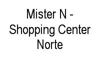 Logo Mister N - Shopping Center Norte em Vila Guilherme