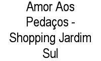 Logo Amor Aos Pedaços - Shopping Jardim Sul em Vila Andrade