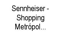 Logo Sennheiser - Shopping Metrópole - Jardim do Mar em Centro