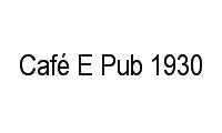 Logo Café E Pub 1930 em Cônego