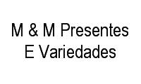 Logo M & M Presentes E Variedades em Centro