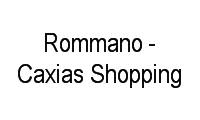 Logo Rommano - Caxias Shopping em Parque Duque