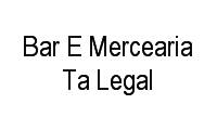Logo Bar E Mercearia Ta Legal em Ypu