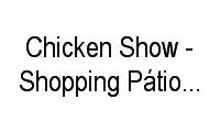 Logo Chicken Show - Shopping Pátio Mix Itaguaí em Coroa Grande