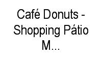 Logo Café Donuts - Shopping Pátio Mix Itaguaí em Coroa Grande