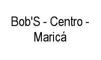 Logo Bob'S - Centro - Maricá em Centro