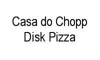 Logo Casa do Chopp Disk Pizza em Centro