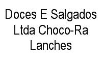 Logo Doces E Salgados Ltda Choco-Ra Lanches