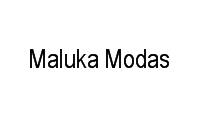 Logo Maluka Modas em Centro