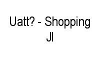 Logo Uatt? - Shopping Jl em Centro