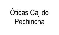 Logo Óticas Caj do Pechincha em Taquara