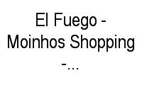 Logo El Fuego - Moinhos Shopping - Moinhos de Vento em Moinhos de Vento