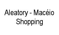 Logo Aleatory - Macéio Shopping em Mangabeiras